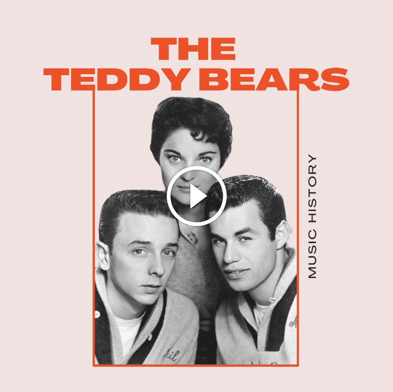 The Teddy Bears – To Know Him Is To Love Him