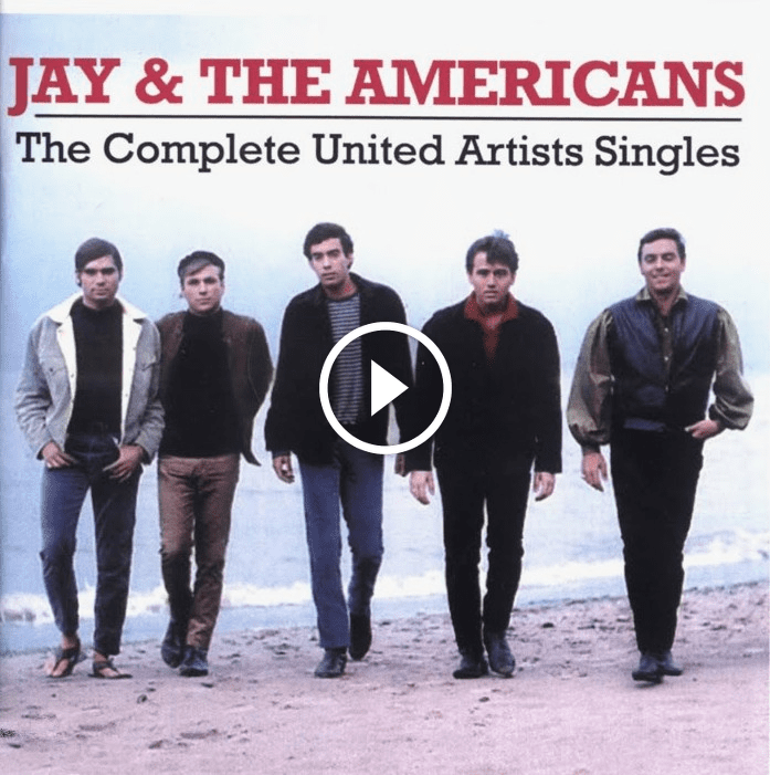 Jay & The Americans – Cara Mia