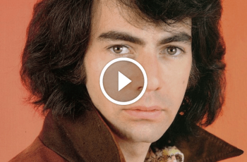 Neil Diamond – Girl You’ll Be A Woman Soon