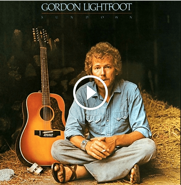 Gordon Lightfoot – Sundown