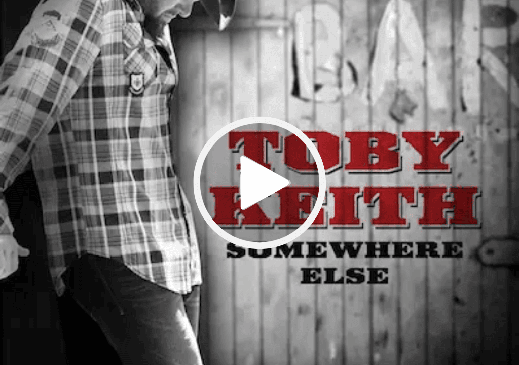 Toby Keith – Somewhere Else