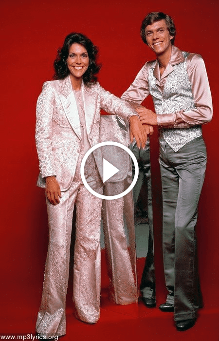 The Carpenters – Love Me For What I Am